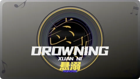 Full Chinese Music Song Drowning Lyrics For Xuan Ni in Chinese with Pinyin